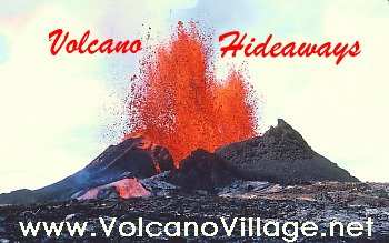 Volcano Hideaways, Volcano Village, Big Island, Hawaii